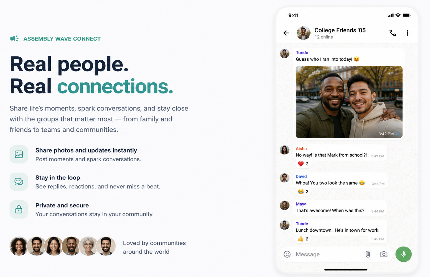 Assembly Wave Connect — real people, real connections: share photos and updates instantly, stay in the loop, and keep conversations private and secure